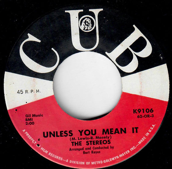 The Stereos : Unless You Mean It  (7")