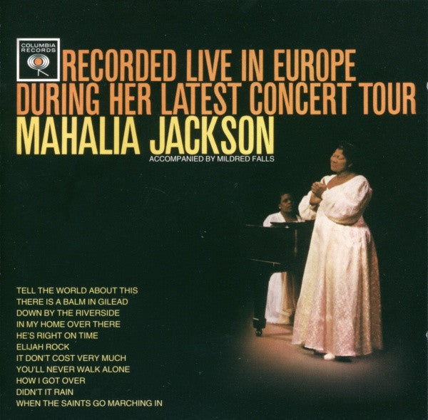 Mahalia Jackson : Recorded Live In Europe During Her Latest Concert Tour (CD, RE)