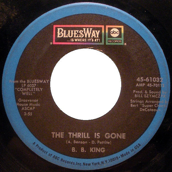 B.B. King : The Thrill Is Gone (7", Single, MGM)
