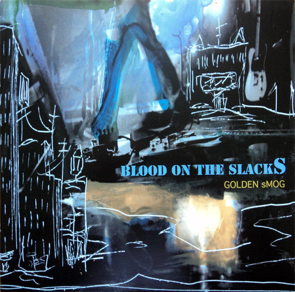 Golden Smog : Blood On The Slacks (CD, Album)