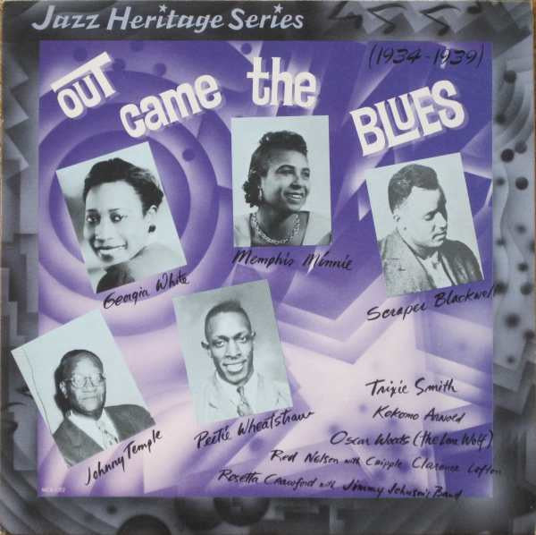 Various : Out Came The Blues (1934-1939) (LP, Comp, RE)
