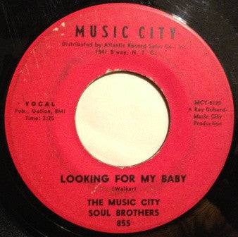 The Music City Soul Brothers : Something In My Eye / Looking For My Baby (7")