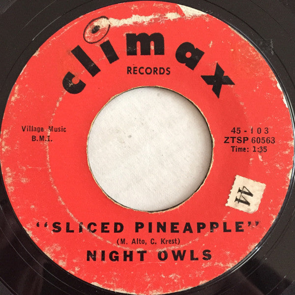 Night Owls (3) : Sliced Pineapple / Stompin' (7")
