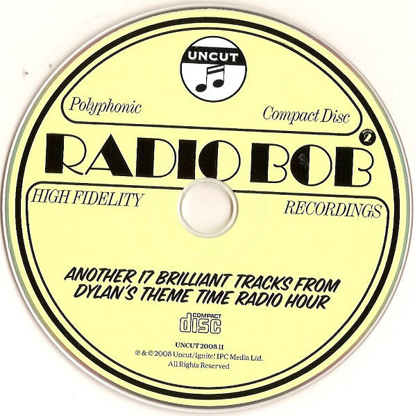 Various : Radio Bob Volume 2 (Another 17 Brilliant Tracks From Dylan's Theme Time Radio Hour) (CD, Comp, Car)