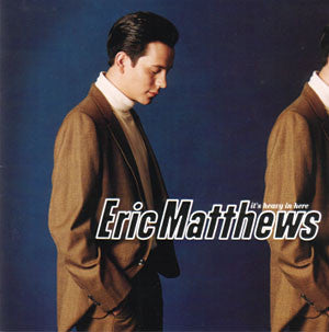 Eric Matthews : It's Heavy In Here (CD, Album)