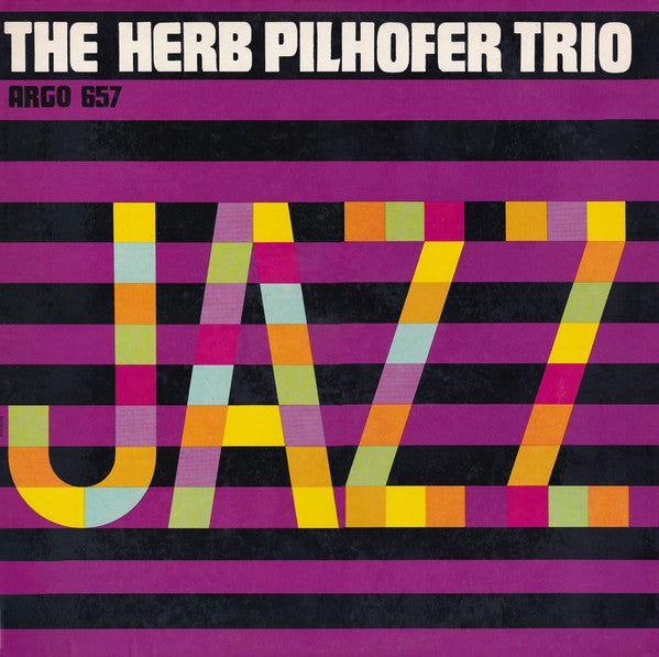 The Herb Pilhofer Trio : Jazz (LP, Album, Mono)