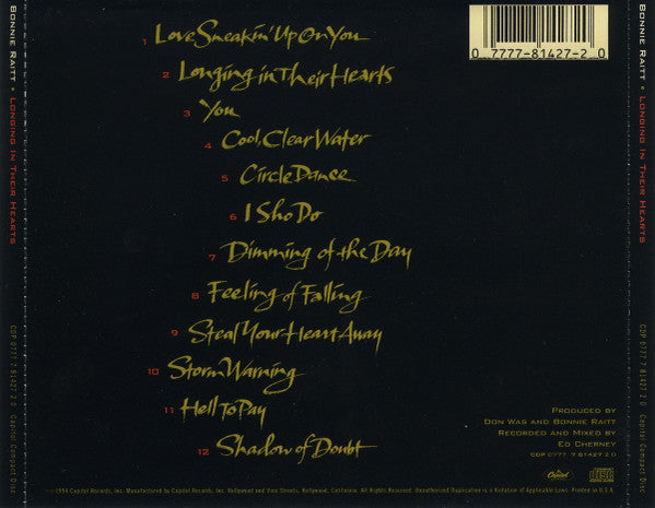 Bonnie Raitt : Longing In Their Hearts (CD, Album)