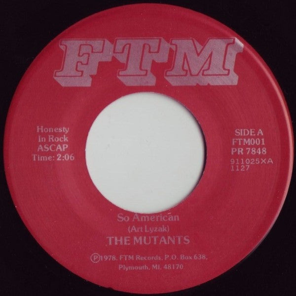 The Mutants (5) : So American /... Piece O' Shit (7", RP)