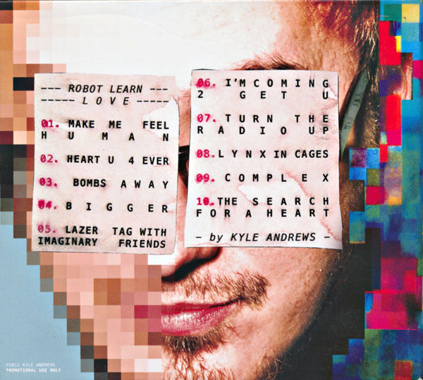 Kyle Andrews : Robot Learn Love (CD, Album, Promo)