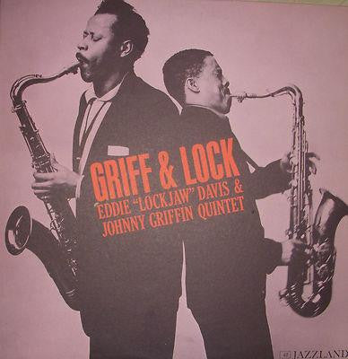 Eddie 'Lockjaw' Davis & Johnny Griffin Quintet* : Griff & Lock (LP, Album, Mono, Ora)