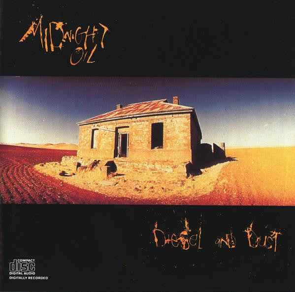 Midnight Oil : Diesel And Dust (CD, Album, RE, Pit)