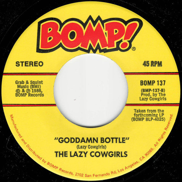 The Lazy Cowgirls : Sock It To Me, Santa / Goddamn Bottle (7", Single, Fir)