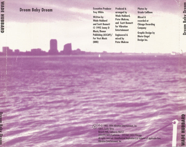 Wade Hubbard : Dream Baby Dream (CD, Single,  )
