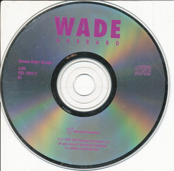 Wade Hubbard : Dream Baby Dream (CD, Single,  )