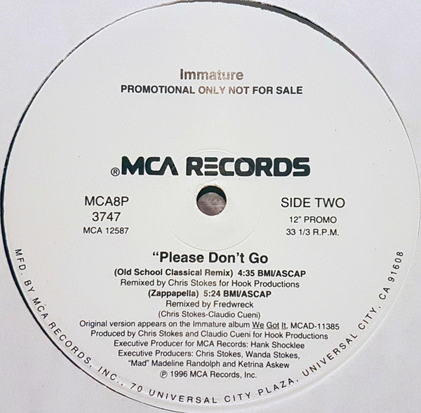 Immature : Please Don't Go (12", Promo)