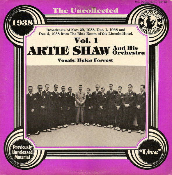 Artie Shaw And His Orchestra : The Uncollected Artie Shaw, Vol. 1, 1938 (LP, Album, Mono)