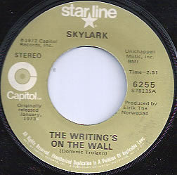 Skylark (3) : The Writing's On The Wall (7", RE)