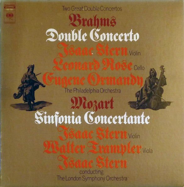 Johannes Brahms, Wolfgang Amadeus Mozart, Isaac Stern, Leonard Rose, Eugene Ormandy, Walter Trampler, The Philadelphia Orchestra, London Symphony Orchestra : Double Concerto / Sinfonia Concertante (LP, 2-E)