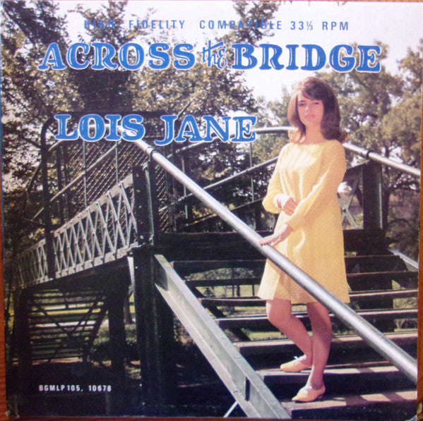 Lois Jane : Across The Bridge (LP, Album)