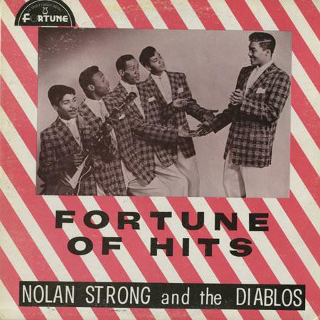 Nolan Strong and The Diablos : Fortune Of Hits (LP, Comp)
