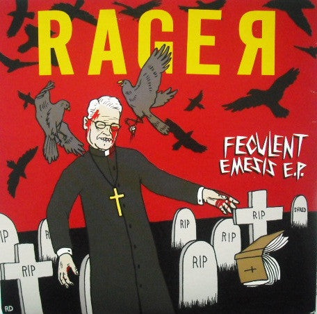 Rager (2) : Feculent Emesis EP (7", Red)