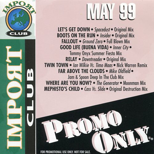 Various : Promo Only Import Club: May 99 (CD, Comp, Promo)