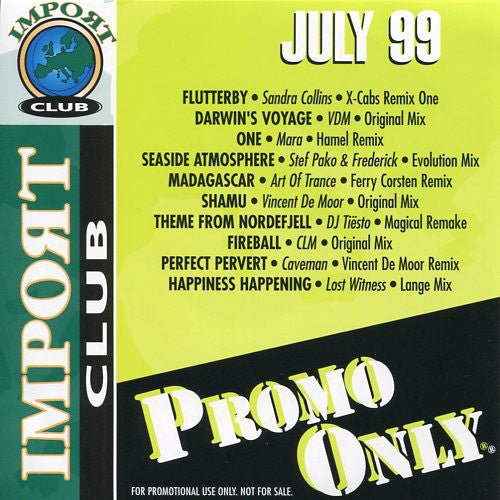 Various : Promo Only Import Club: July 99 (CD, Comp, Promo)