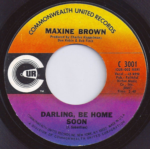Maxine Brown : We'll Cry Together / Darling, Be Home Soon (7", Single, Styrene, Pit)