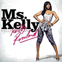 Kelly Rowland : Ms. Kelly (CD, Album)