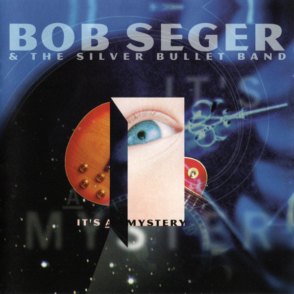 Bob Seger And The Silver Bullet Band : It's A Mystery (CD, Album, Pit)