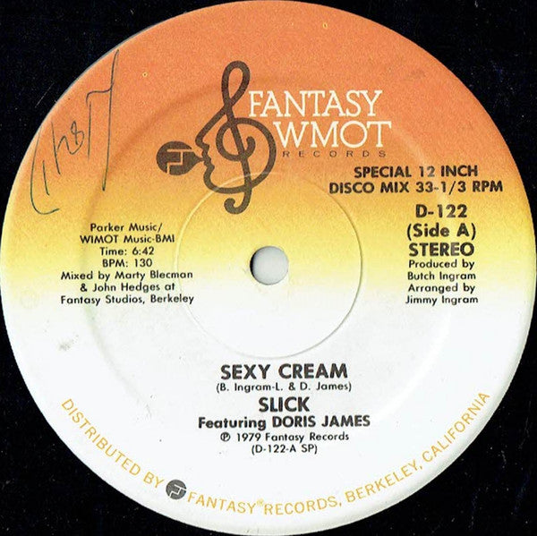 Slick (2) Featuring Doris James : Sexy Cream (12")