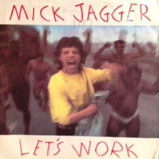Mick Jagger : Let's Work (7", Promo)