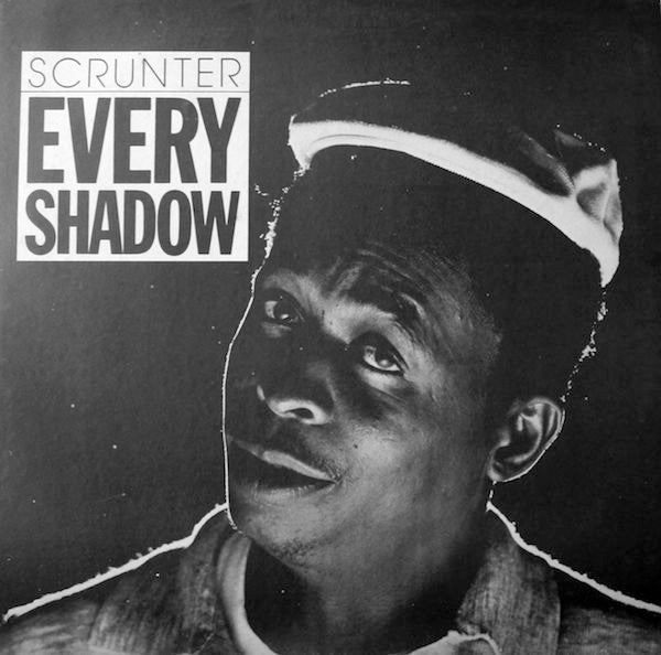 Scrunter : Every Shadow (LP, Album)