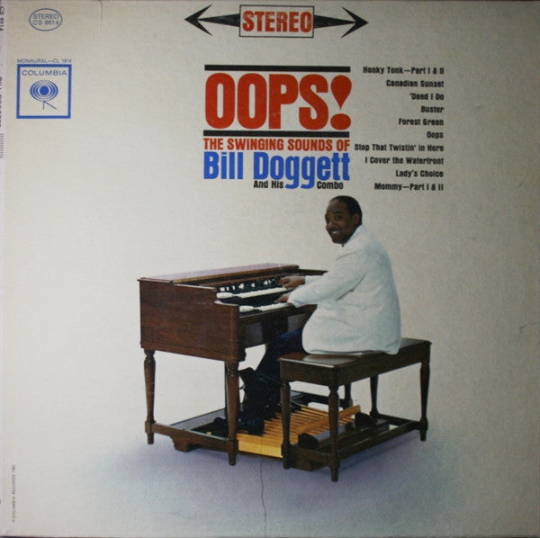 Bill Doggett Combo : Oops! - The Swinging Sounds Of Bill Doggett And His Combo (LP, Album)