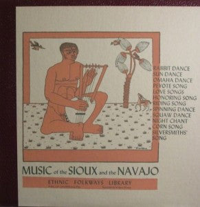 Sioux (3) / Navajo (4) : Music Of The Sioux And The Navajo (LP)