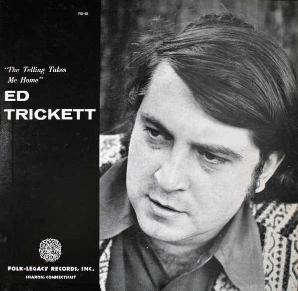 Ed Trickett : The Telling Takes Me Home (LP, Album)