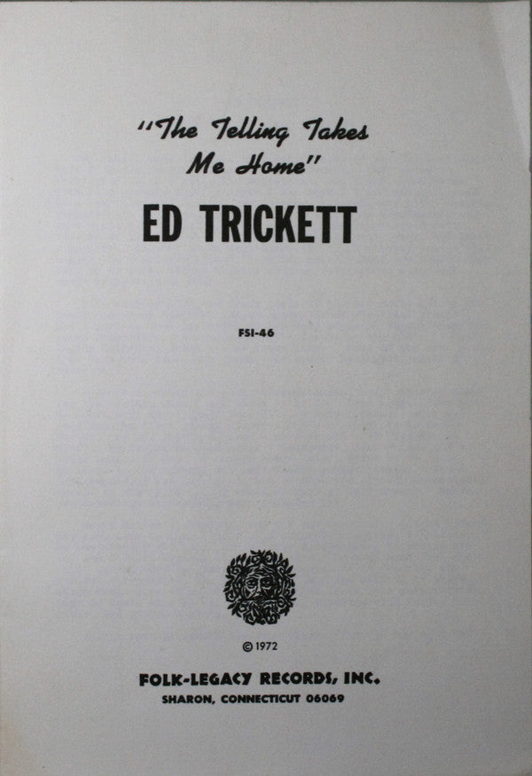 Ed Trickett : The Telling Takes Me Home (LP, Album)