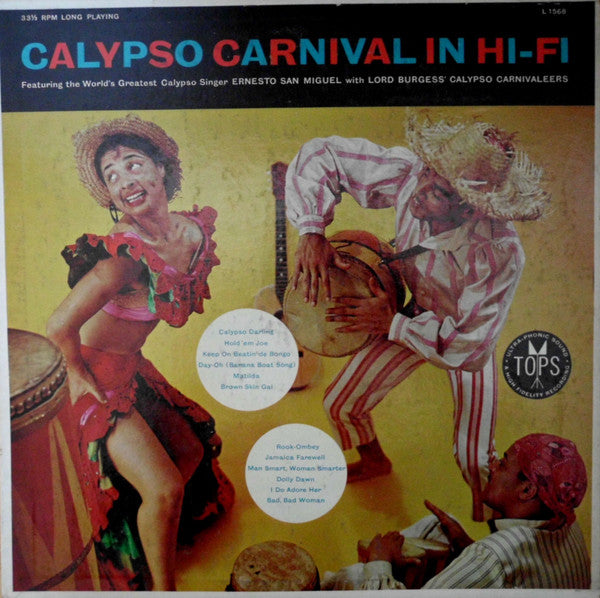 Ernesto San Miguel With Lord Burgess' Calypso Carnivaleers* : Calypso Carnival In Hi-Fi (LP, Album, Mono)