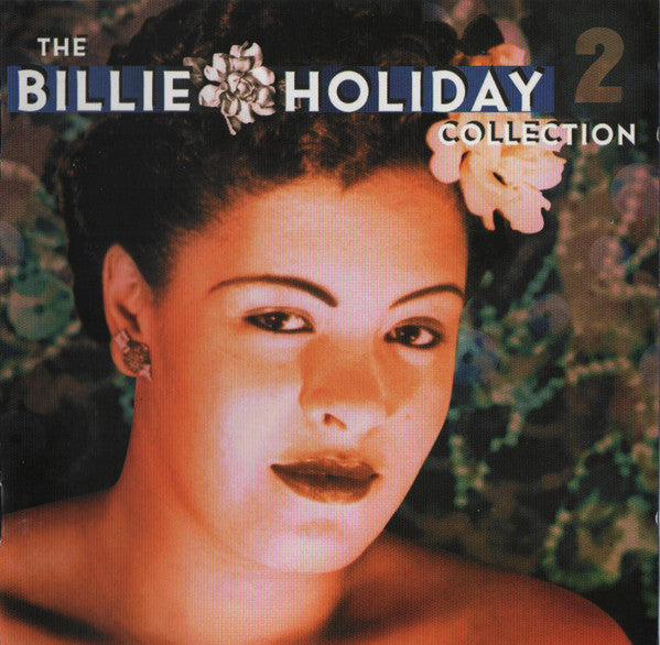 Billie Holiday : The Billie Holiday Collection Volume 2 (CD, Comp)