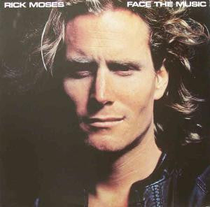 Rick Moses (2) : Face The Music (LP, Album)
