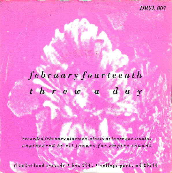 Lilys : February Fourteenth / Threw A Day (7")