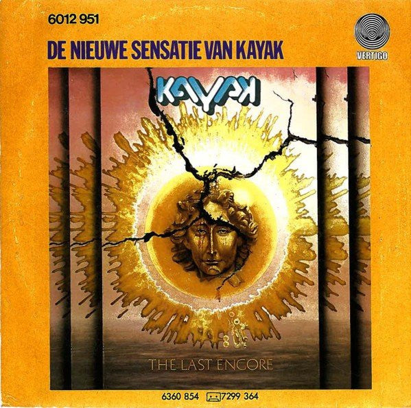 Kayak : Still My Heart Cries For You / Raid Your Own House (7", Single)