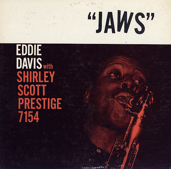 Eddie "Lockjaw" Davis With Shirley Scott : Jaws (LP, Album, Mono)