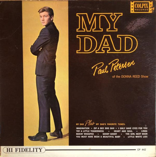 Paul Petersen : My Dad (LP, Mono)