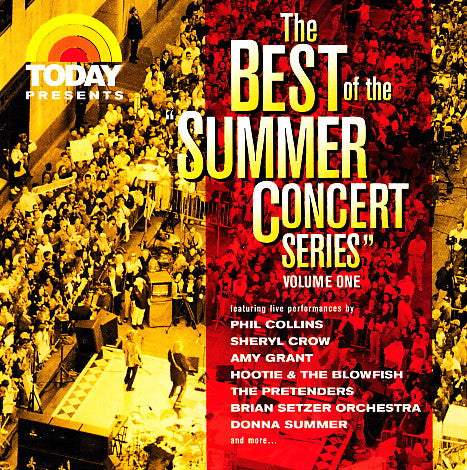 Various : Today Presents: The Best Of The Summer Concert Series, Volume One (CD, Comp, Enh)