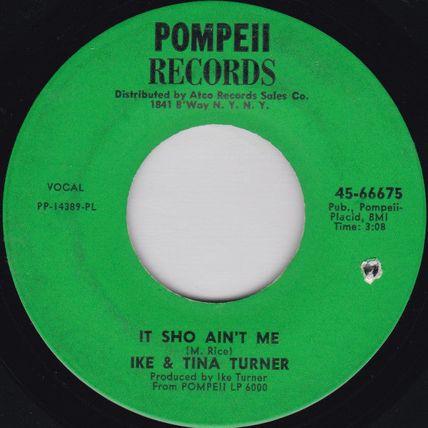 Ike & Tina Turner : We Need An Understanding / It Sho' Ain't Me (7", Single)