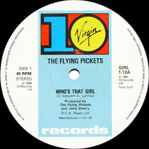 The Flying Pickets : Who's That Girl (12")