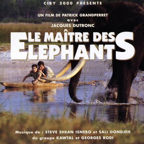 Steve Shean*, Isnebo, Sali Gondjeh , Du Groupe Kawtal* Et Georges Rodi : Le Maître Des Eléphants (CD, Album)
