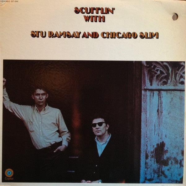 Stu Ramsay (2) and Chicago Slim : Scufflin' With Stu Ramsay And Chicago Slim (LP, Album)