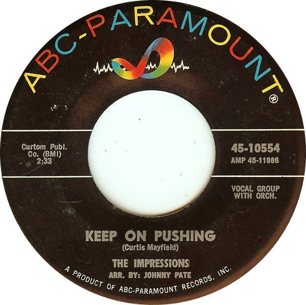 The Impressions : Keep On Pushing / I Love You (Yeah) (7", Single)